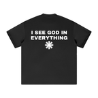 Heavyweight T-Shirt I See God
